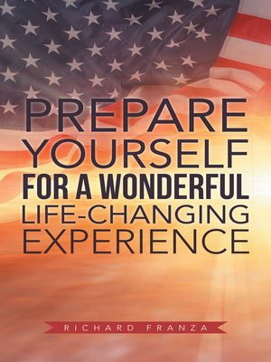 cover image of Prepare Yourself for a Wonderful Life-Changing Experience